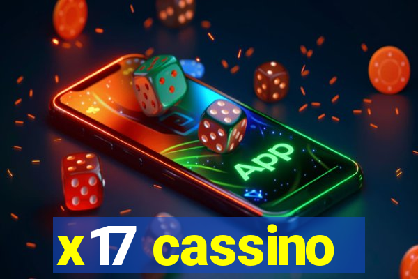 x17 cassino